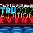 2017 TRU Combined Audition Event Slated for April