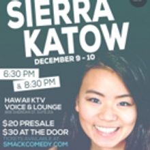 Sierra Katow at Smack Comedy this December