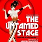 Thrillpeddlers to Present 'THE UNTAMED STAGE' This Spring at The Hypnodrome
