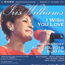 Iris Williams to Perform in Hollywood and Palm Springs