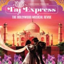 Bollywood Musical TAJ EXPRESS Dancing Into Playhouse Square This March