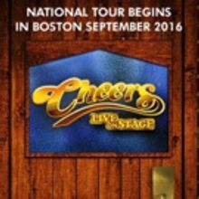 CHEERS LIVE ON STAGE Tour Launches in Boston Tonight