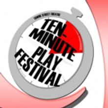 Towne Street Theatre Announces 24th 10 Minute Play Festival