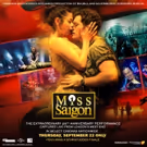 See MISS SAIGON In Select Cinemas Nationwide on Thursday, 9/22