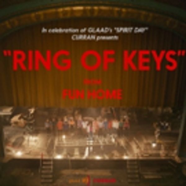 STAGE TUBE: The Curran Gets Ready for FUN HOME with 'Ring of Keys' Music Video for GLAAD Spirit Day - San Francisco / Bay Area Theater Video