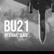 BU21 by Stuart Slade to Play Theatre503 This Spring