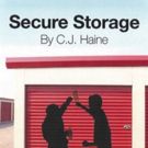 Dharma Bum Productions Present the World Premiere of SECURE STORAGE