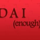 MJTC Announces the Opening of DAI (enough) by Iris Bahr