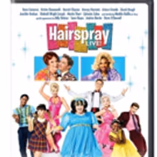 HAIRSPRAY LIVE! Original Soundtrack and DVD Release Dates Announced