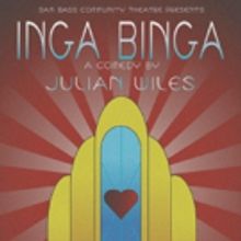 BWW Review: INGA BINGA Sneaking into the Mainstream