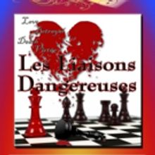 Spotlighters' LES LIAISONS DANGEREUSES Starts Today