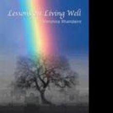 Veronica Bhandaire Shares LESSONS ON LIVING WELL