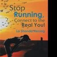 STOP RUNNING, CONNECT TO THE REAL YOU! is Released