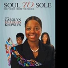 Carolyn Evaughn Knowles Shares SOUL TO SOLE