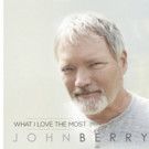 New Music from Country Star John Berry to be Released 6/3