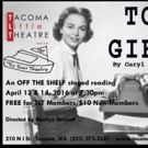 Tacoma Little Theatre to Host Staged Reading of TOP GIRLS, 4/13-14