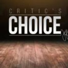 CRITICS' CHOICE: To The Theater Post-Haste