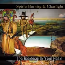Spirits Burning & Clearlight to Release New Album 'The Roadmap In Your Head'