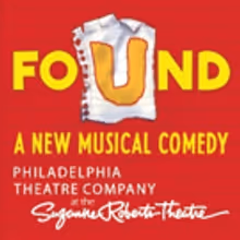 BWW Contest: Win Tickets and Prizes to FOUND: A NEW MUSICAL's Run in Philadelphia