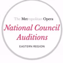 Metropolitan Opera National Council Announces Eastern Region Final Audition