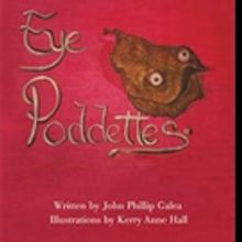 Author John Phillip Galea Debuts With 'The EyePoddettes'