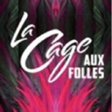 Cape Rep Theatre Presents LA CAGE AUX FOLLES, Now thru 12/6