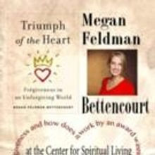 Bookworks Welcomes Megan Feldman Bettencourt's TRIUMPH OF THE HEART at the Center…