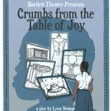 Durham's Bartlett Theater to Present CRUMBS FROM THE TABLE OF JOY