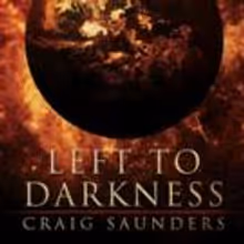 DarkFuse Releases LEFT TO DARKNESS by Craig Saunders