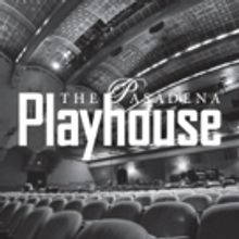 Pasadena Playhouse Rounds Out Season with Three Summer Programs