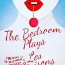 Epic Theater Brings Back the Boys of St. Matthews For Bold and Bawdy LES LIAISONES…
