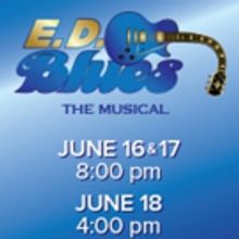 Lonesome Music Productions Presents E.D. BLUES THE MUSICAL