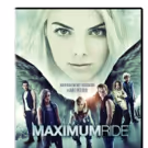 Epic Sci-Fi Adventure MAXIMUM RIDE Arrives on DVD Today