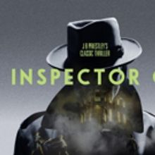 AN INSPECTOR CALLS Extended Until 25 March 2017