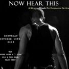 NOW HEAR THIS Brings Short Stories and Original Music to Gold Lion Arts Tonight