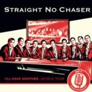 A Cappella Group Straight No Chaser to Perform at Fox Theatre, 12/10