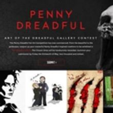 Showtime Announces Fan Art Competition for Psychological Thriller PENNY DREADFUL