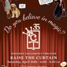 Whidbey Children's Theater to Host Raise the Curtain Celebration, 4/30