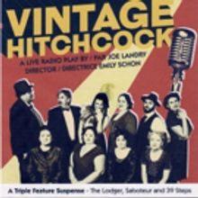 VINTAGE HITCHCOCK Up Next at Point St. Charles Community Theatre
