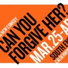 Huntington's CAN YOU FORGIVE HER? Sets Special Events, Post-Show Talks