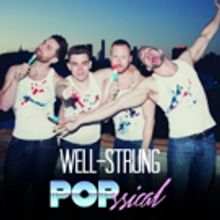 BWW CD Review: Well-Strung's POPSSICAL is Vibrantly Bodacious