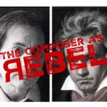PhilSonia Presents 'The Composer as Rebel'