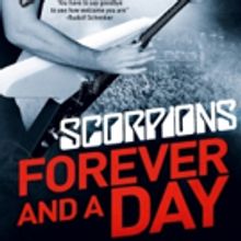 Prep for Scorpions US Tour with FOREVER AND A DAY Documentary