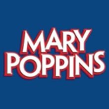 Disney & Cameron Mackintosh's MARY POPPINS UK Tour Adds Winter Dates!