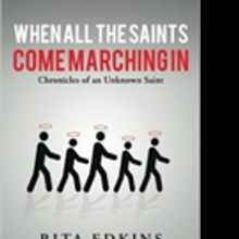 Rita Edkins Releases WHEN ALL THE SAINTS COME MARCHING IN