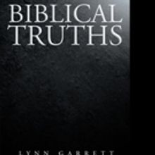 Lynn Douglas Garrett Announces BIBLICAL TRUTHS