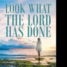 Andrea Hinds Releases LOOK WHAT THE LORD HAS DONE