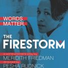 Meridith Friedman's THE FIRESTORM to Wrap NNPN Rolling Premiere at Local Theater…