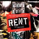 RENT Celebrates 20th Anniversary; Set to Tour UK, Oct. 21