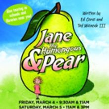 Eagle Theatre's Young Audience Series Premieres JANE AND THE HUMONGOUS PEAR